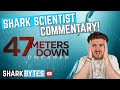 Watch '47 METERS DOWN: UNCAGED' with a Shark Scientist! (Movie Commentary & reaction)