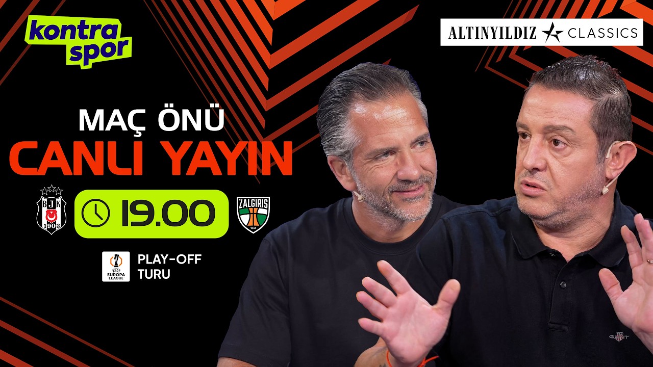 🔴 CANLI | Beşiktaş - Kauno Žalgiris Maç Önü | Nihat Kahveci, Nebil Evren | Kontratak