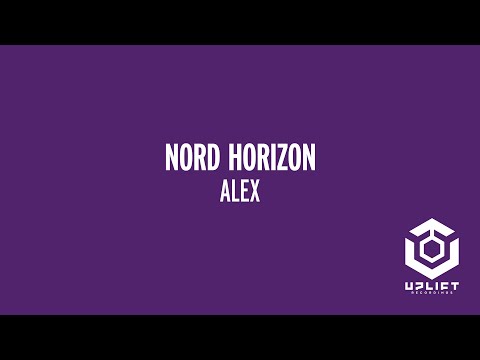 Nord Horizon - Alex [Uplift Recordings]