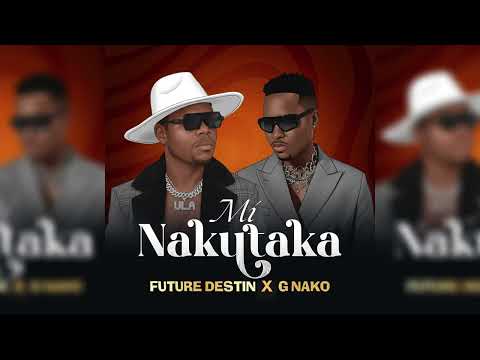 Future Destin X G Nako - Minakutaka (Official Audio)