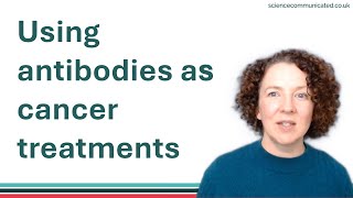 Antibody-based cancer treatments