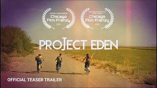 TEASER TRAILER: Project Eden (2025) Short Film - A New Adventure Begins!