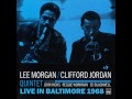 Lee Morgan & Clifford Jordan - 1968 - Live In Baltimore - 01 Introduction