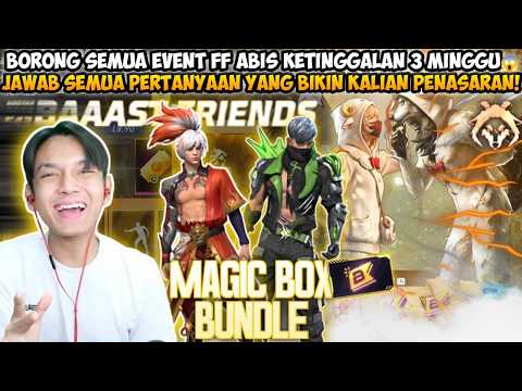 BORONG SEMUA EVENT FF ABIS KETINGGALAN 3 MINGGU😱 JAWAB SEMUA PERTANYAAN YANG BIKIN KALIAN PENASARAN!