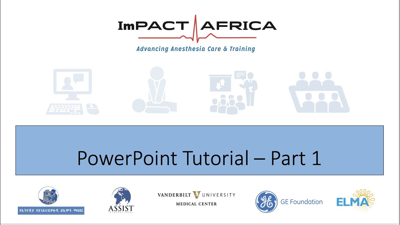 Module 4: PowerPoint Tutorial, Pt. 1