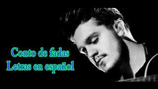 Luan Santana Conto de fadas Letras en español