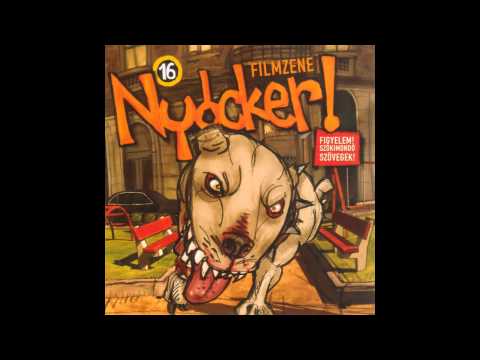 Nyócker - Paraszt - cigány? ("Nyócker" album)