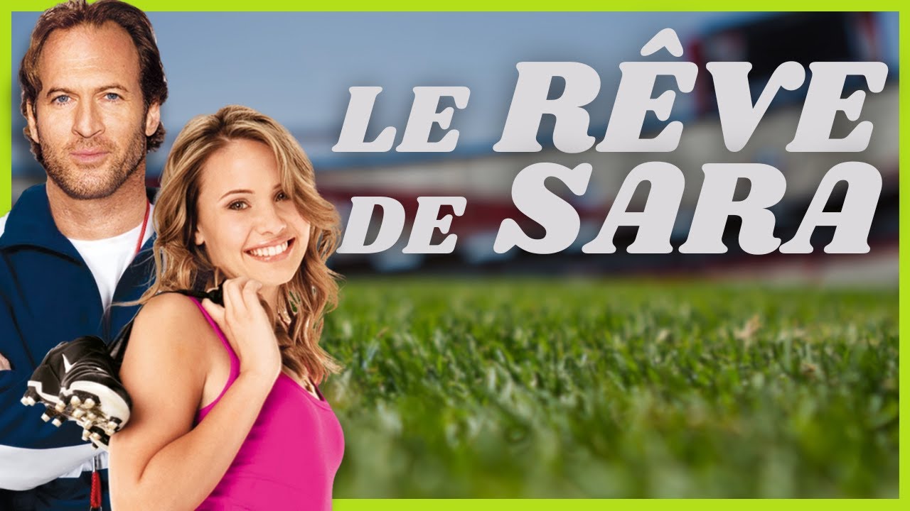 Le rêve de Sara - Film Romantique Complet en Français | Leah Pipes