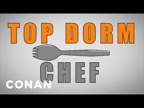 New Conan Pilot: "Top Dorm Chef" | CONAN on TBS