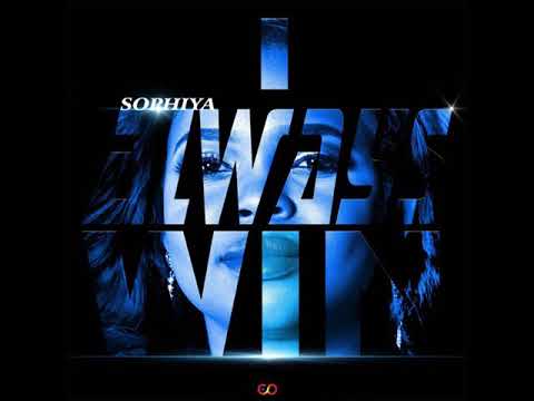 Sophiya - Always Win