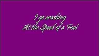 Speed of a Fool Lyrics video