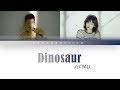 AKMU (악동뮤지션) - DINOSAUR (Color Coded Lyrics Eng/Rom/Han/가사)