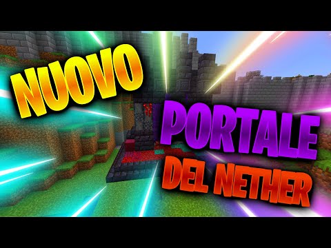 Il Nuovo Portale del Nether nel mio Mondo - Minecraft ITA