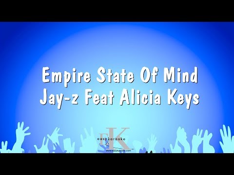 Empire State Of Mind - Jay-Z Feat Alicia Keys (Karaoke Version)