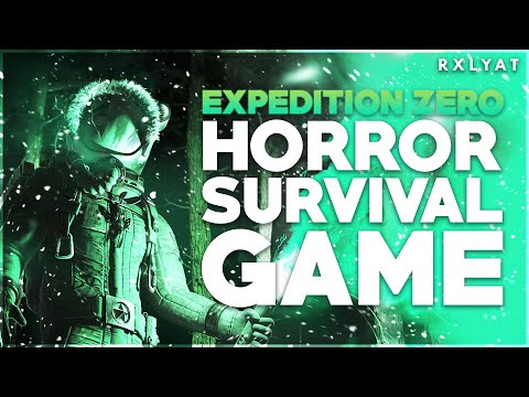 Expedition Zero Horror Survival Game Is ACTUALLY SCARY! | Gameplay Part 1