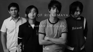 Umaaraw Umuulan (Best of Rivermaya) (Audio)