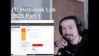IT: Helpdesk Lab 2025 Part 1