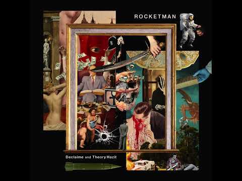 Declaime & Theory Hazit – Rocketman (2023)