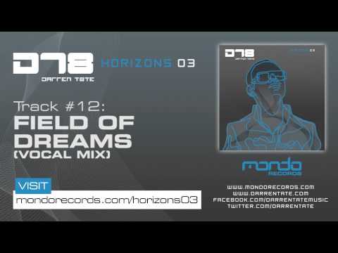 Darren Tate - Horizons 03 (#12. Field Of Dreams [Vocal Mix])