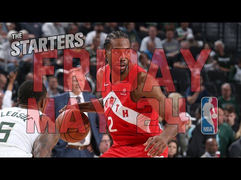 NBA Daily Show: May 24 - The Starters