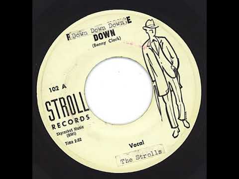 "DOWN, DOWN, DOWN, DOWN" or "ROCK THE HOUSE DOWN" by THE STROLLS