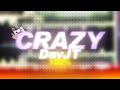 Geometry Dash 2 2 CraZy By DavJT 100