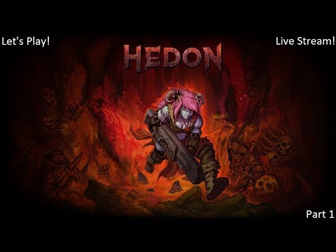 Let's Play: Hedon Part 1