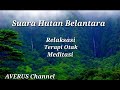 Suara Hutan Belantara