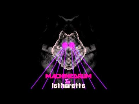 Letherette & Machinedrum - Refresh