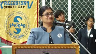 Kreedotsav 2019 : Address by Mrs. Madhumathi Founder and Academic Directer, Samskar -The Life School