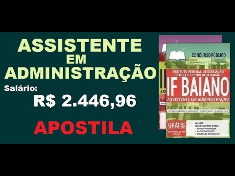Apostila Concurso IF Baiano 2019 Cargo de Assistente em Administração