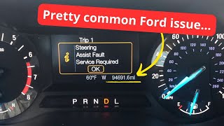 “Steering assist fault, service required” warning in Ford cars