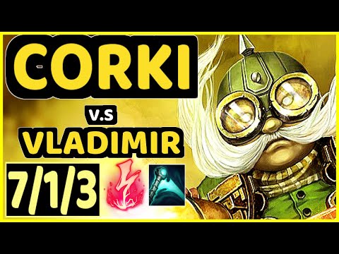 FROGGEN (CORKI) vs VLADIMIR - 7/1/3 KDA MID GAMEPLAY - NA Ranked GRANDMASTER