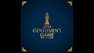 2PM - Uneasy (Audio)