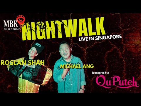 Night Walk Live With Roslan Shah & Michael Ang