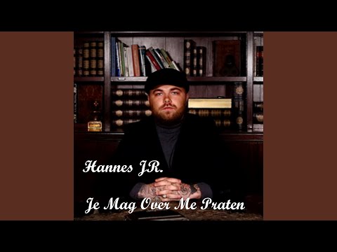Je Mag Over Me Praten