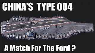 China Is Assembling an Impressive Nuclear Supercarrier - The Type 004