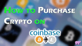 How to purchase crypto on Coinbase app