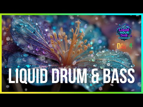 Liquid DnB Songmas Day 4 - Whispering Winds | LiquidHour DnB