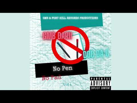 GMB Darii x Doc Da G - No Pen No Pad (Kodak black - Feeling Peachy remix)Mix & Mastered By Doc Da G