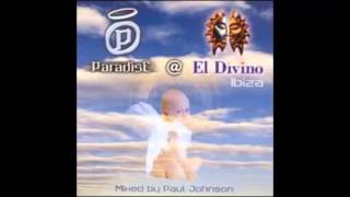 Paul Johnson - Paradise @ El Divino-Ibiza (2000)