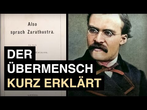 Friedrich Nietzsche · Was ist der Übermensch?
