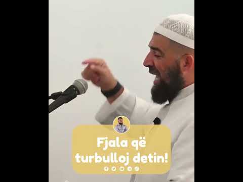 Fjala që turbulloj detin! - Hoxhë Enes Goga