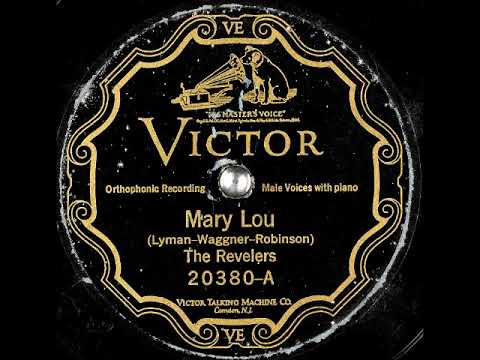 Mary Lou ~ The Revelers with Piano (Frank Black) (1927)