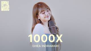Download lagu Ghea Indrawari - 1000x [Live] Oppal Music mp3