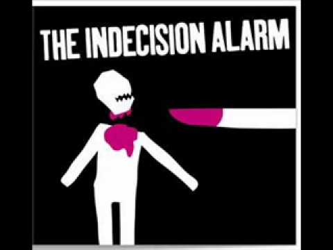 The Indecision Alarm - Rod Of Iron