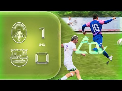 Valtrompia - La Sportiva Ome 1-0 | Partita Integrale