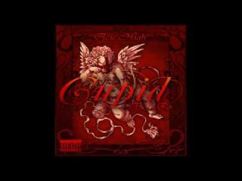 CUPID - Acie High ft. Z-Ro