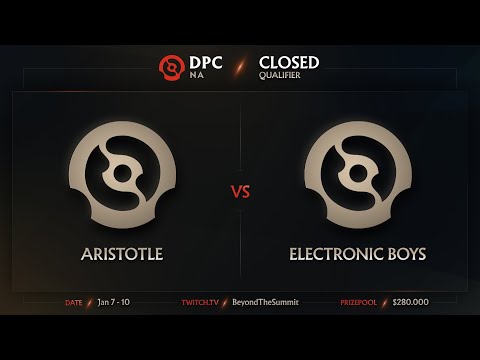 Aristotle vs Electronic Boys Game 1 - DPC NA Closed Qualifiers: Losers' Round 1