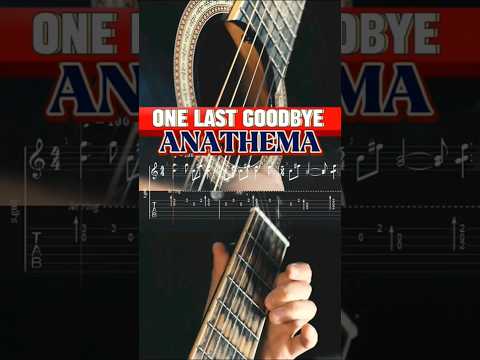 One Last Goodbye - Anathema